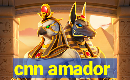 cnn amador